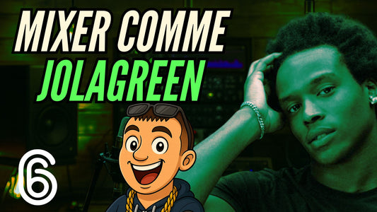 Mixer une voix comme Jolagreen - 6N6